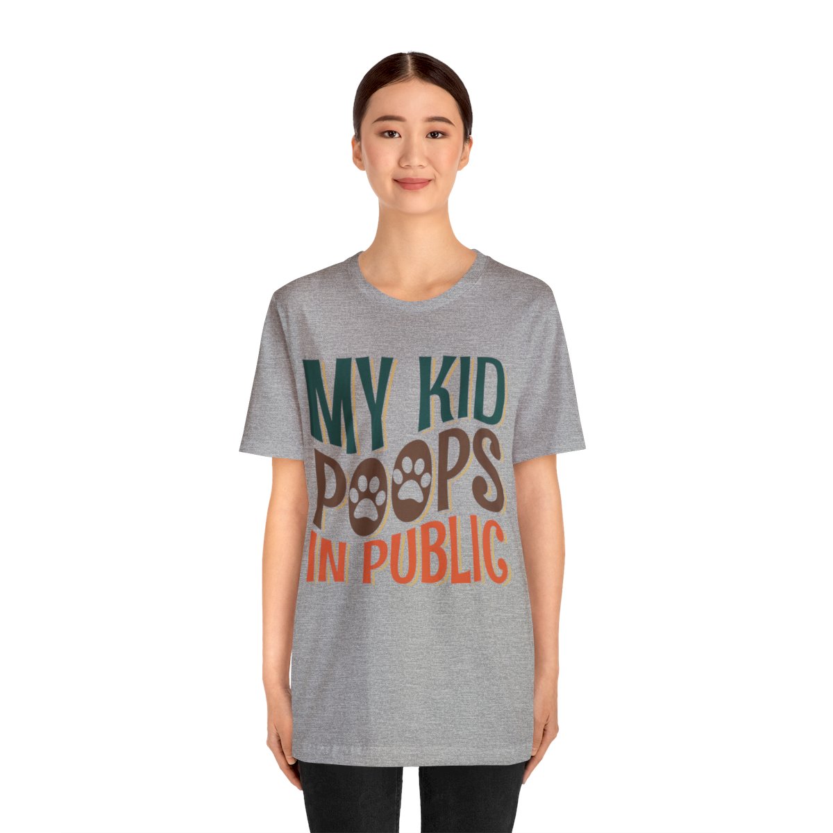 My Kid Poops In Public - Short Sleeve Tee - Image 40