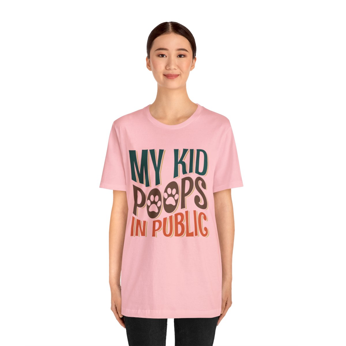My Kid Poops In Public - Short Sleeve Tee - Image 61