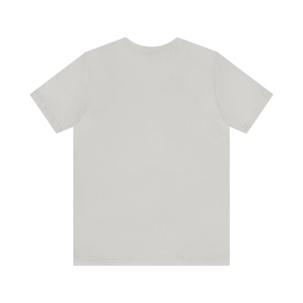 Home Is Where My Dog Is - Short Sleeve Tee - Image 25
