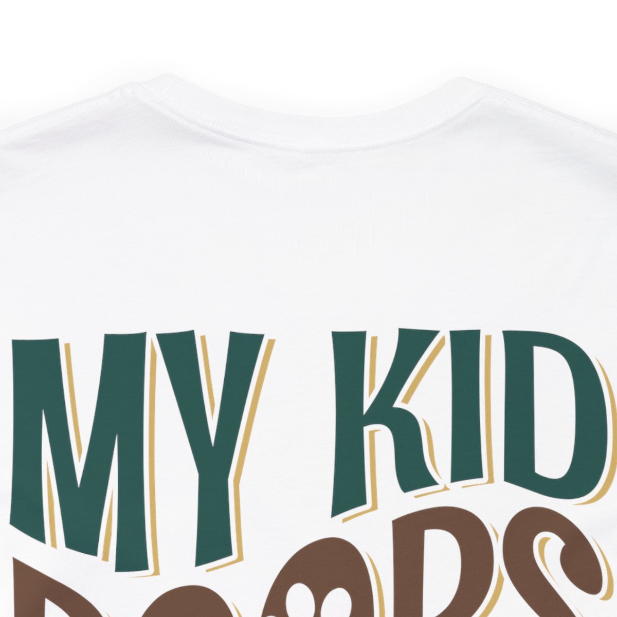 My Kid Poops In Public - Short Sleeve Tee - Image 7