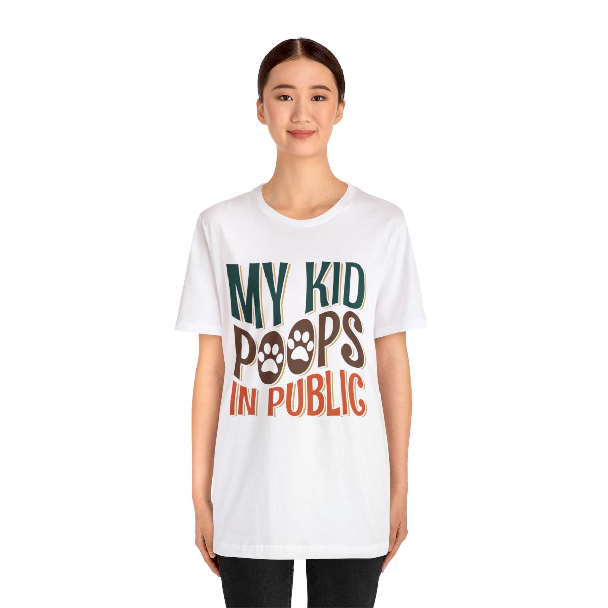 My Kid Poops In Public - Short Sleeve Tee - Image 4