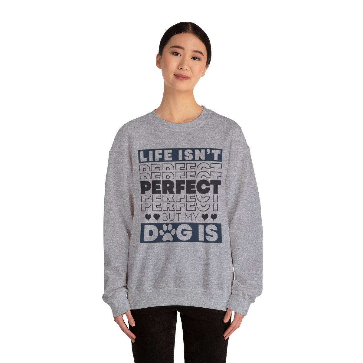 Life Isn't Perfect - Sweatshirt - Image 21