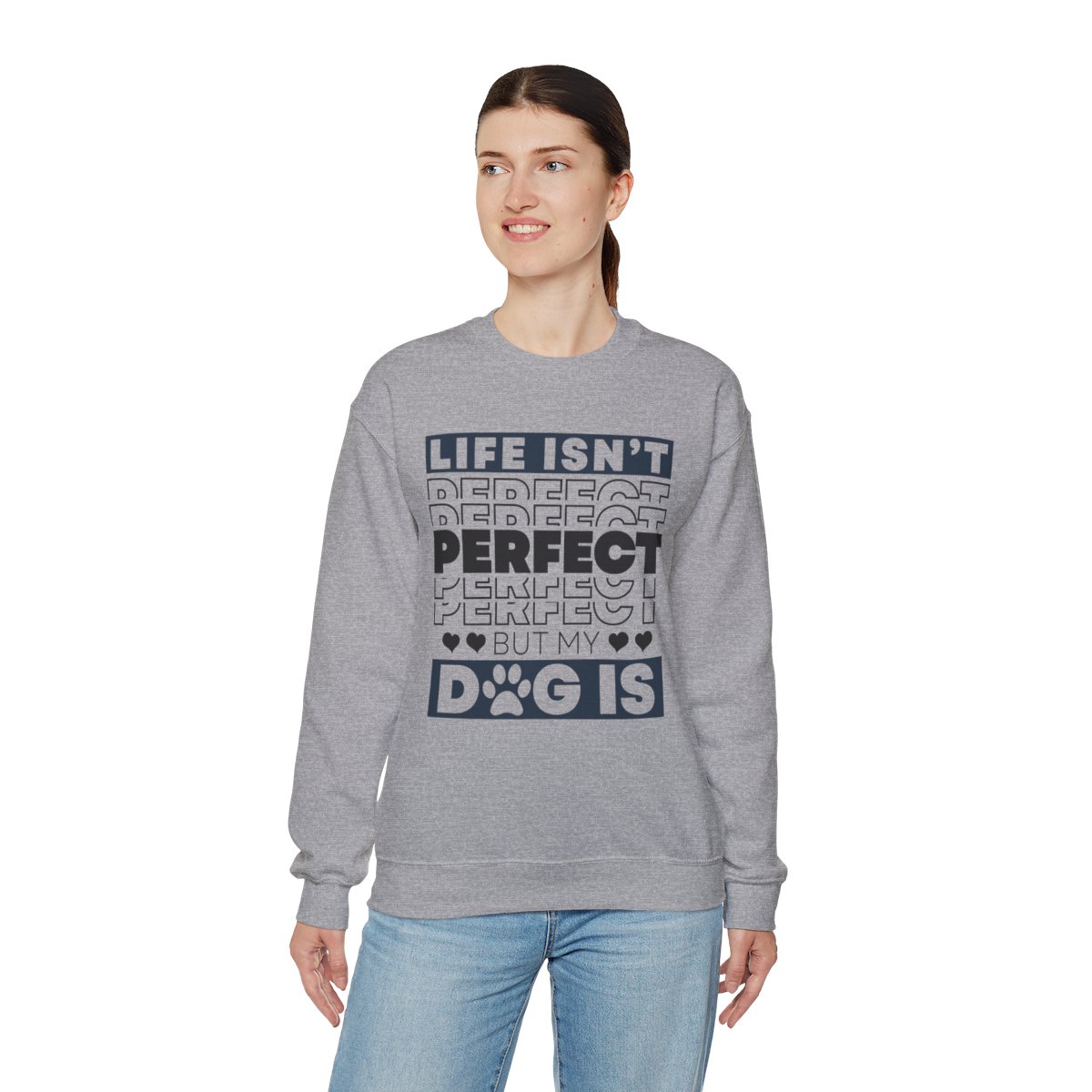 Life Isn't Perfect - Sweatshirt - Image 22