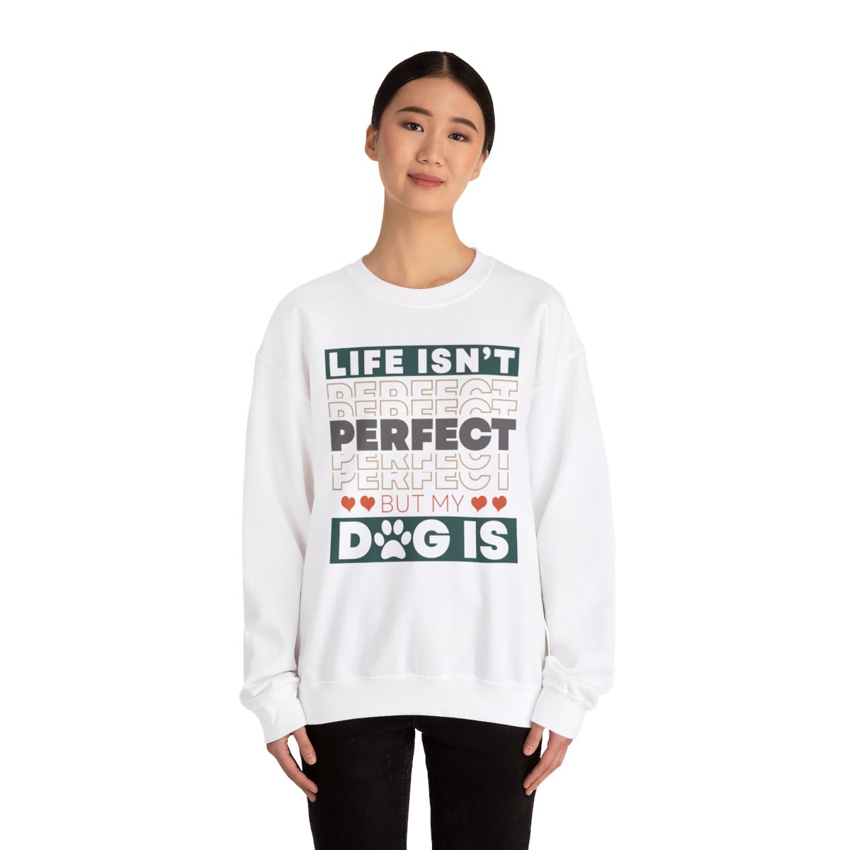 Life Isn't Perfect - Sweatshirt - Image 13