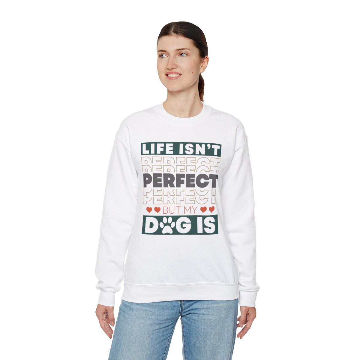 Life Isn't Perfect - Sweatshirt - Image 14