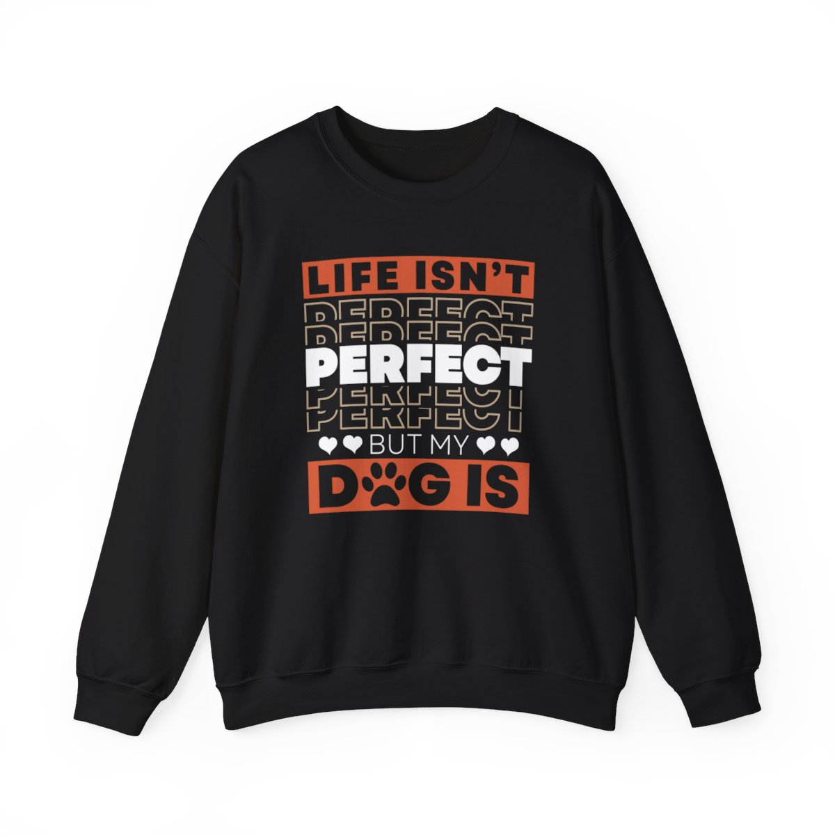 Life Isn't Perfect - Sweatshirt - Image 2
