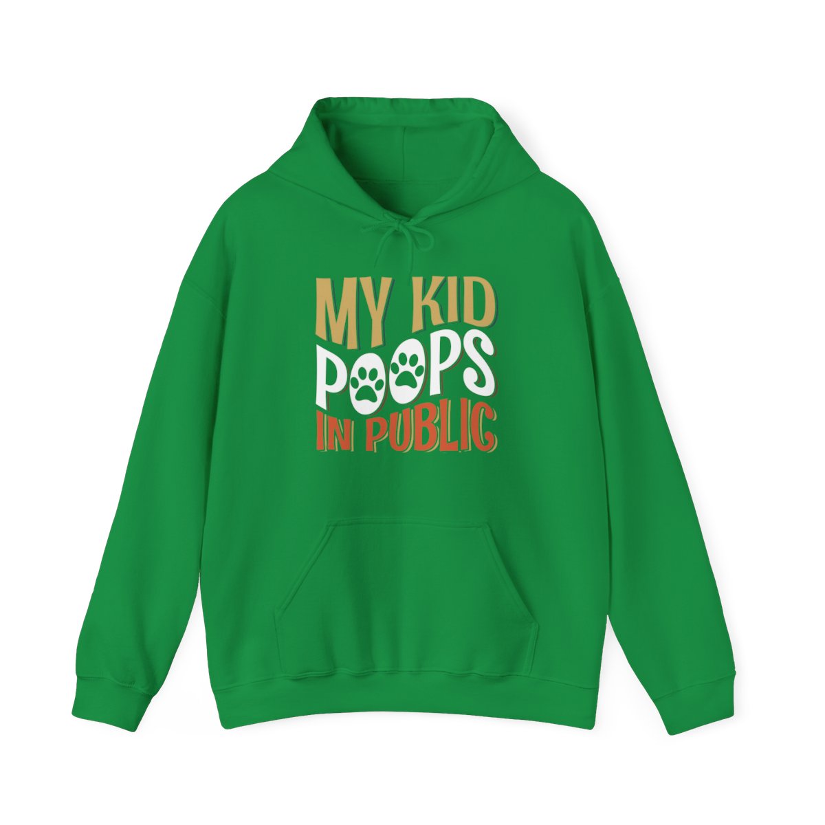 My Kid Poops In Public - Hoodie - Image 33