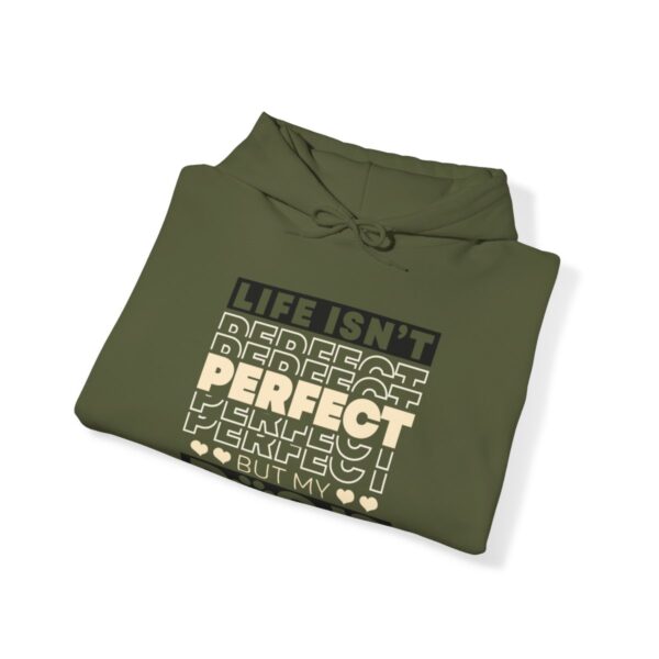 Life Isn't Perfect - Hoodie - Image 25