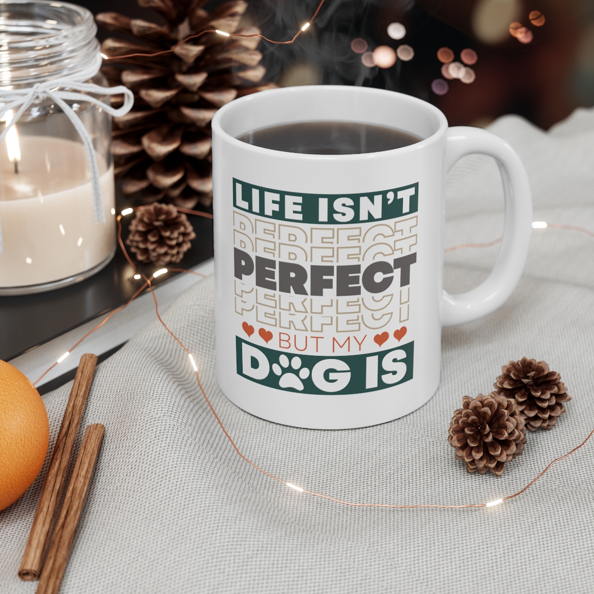 Life Isn't Perfect - Ceramic Mug - Image 5