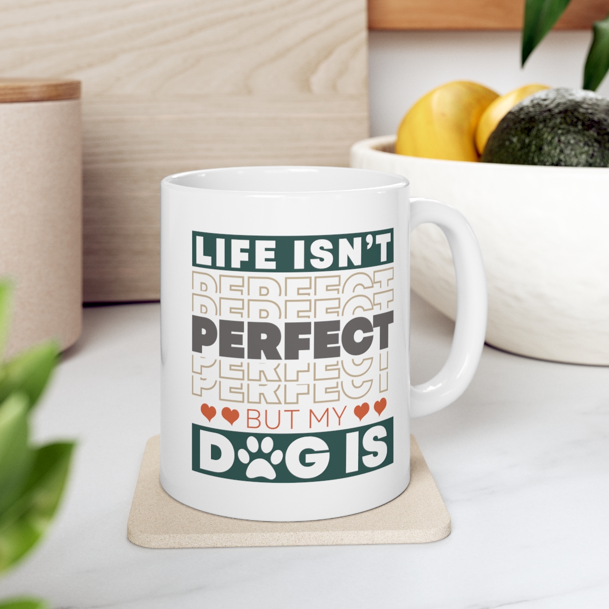 Life Isn't Perfect - Ceramic Mug - Image 7