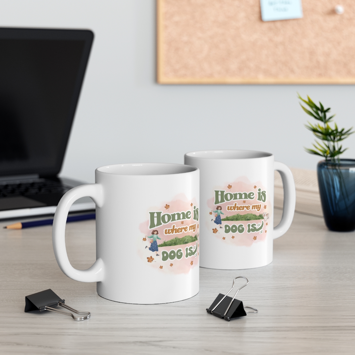 Home Is Where My Dog Is - Ceramic Mug - Image 6
