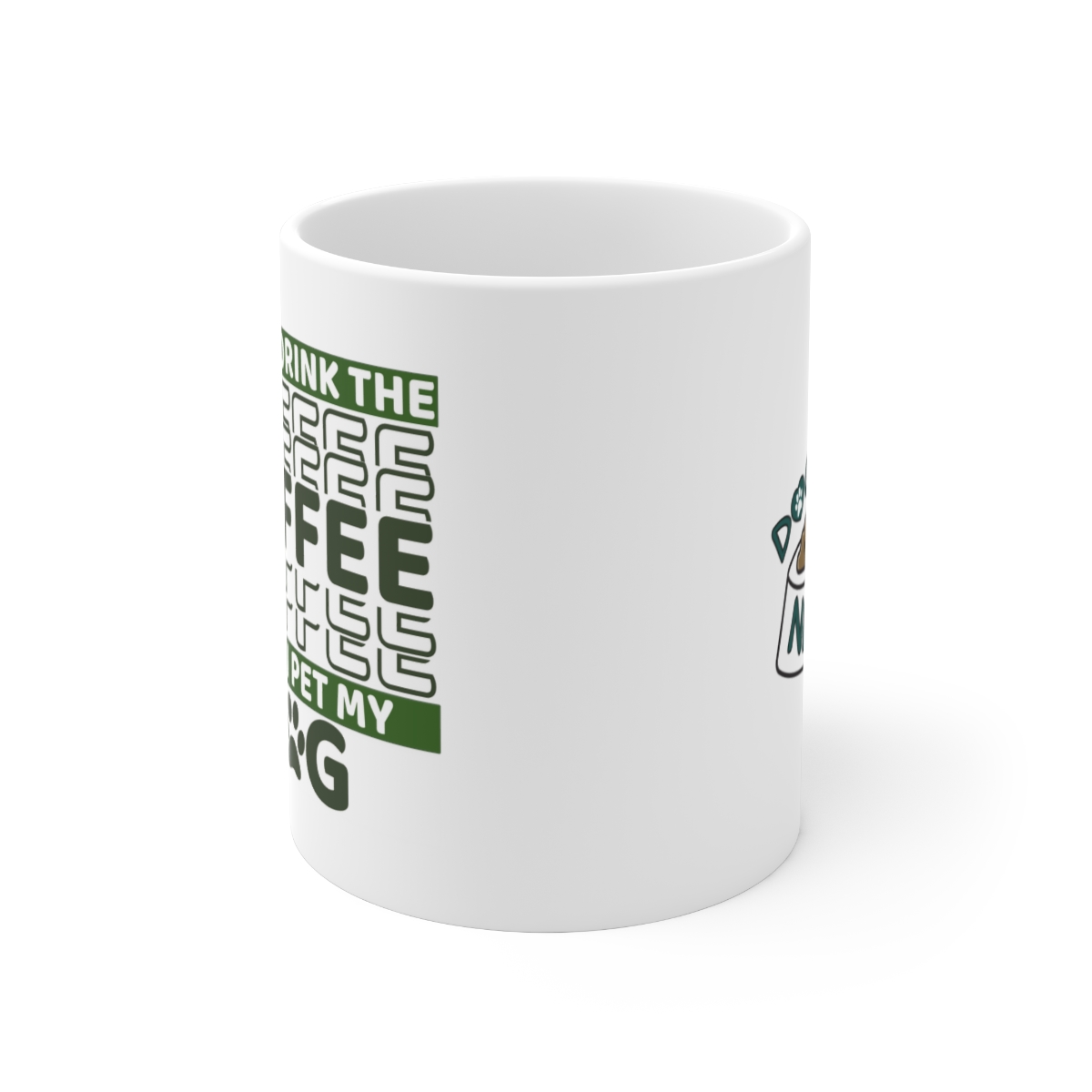 First I Drink My Coffee - Ceramic Mug - Image 2