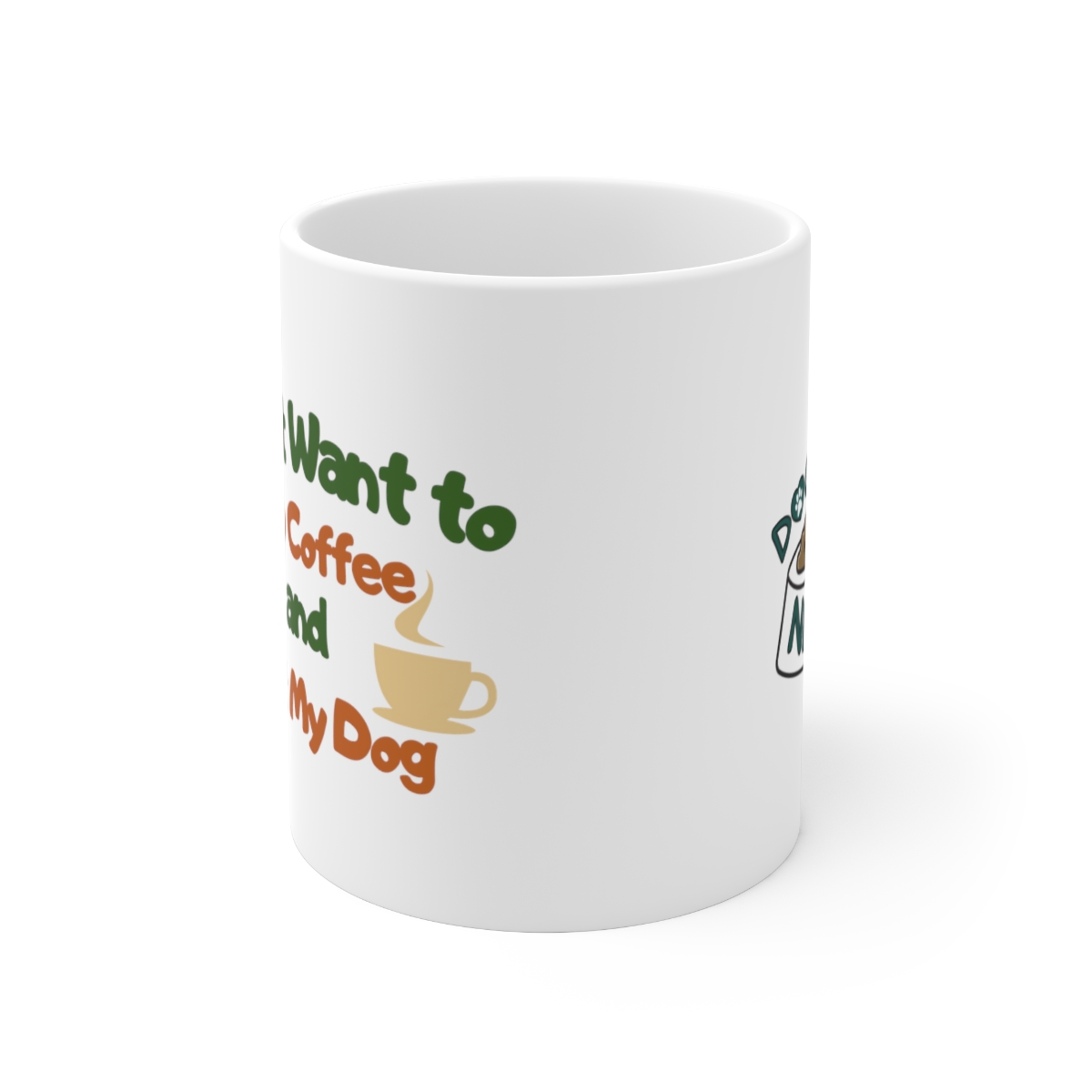 Sip Coffee & Pet My Dog - Ceramic Mug - Image 2