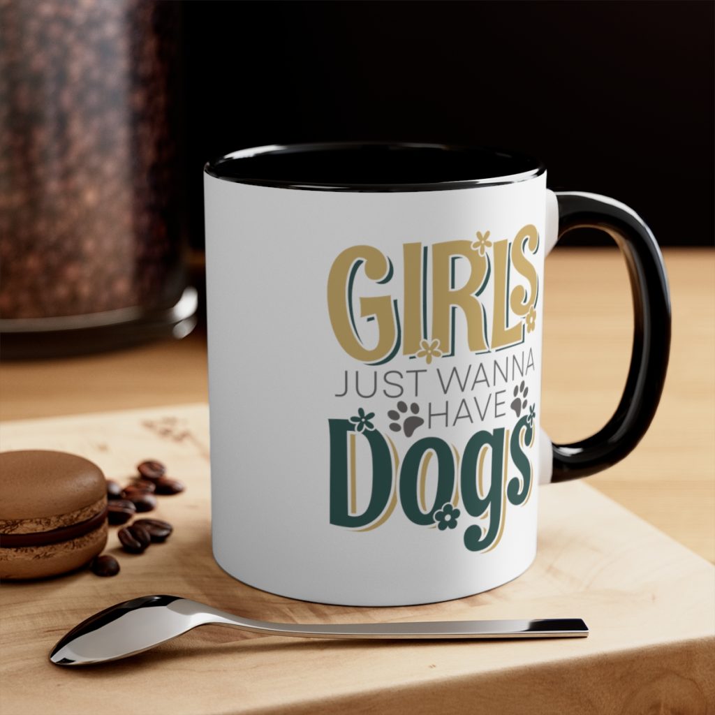 Wanna Have Dogs - Coffee Mug