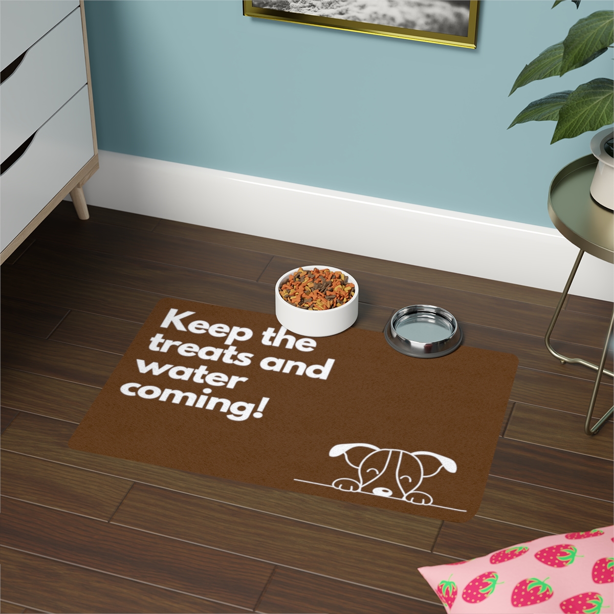 Keep The Treats & Water Coming! - Dog Mat