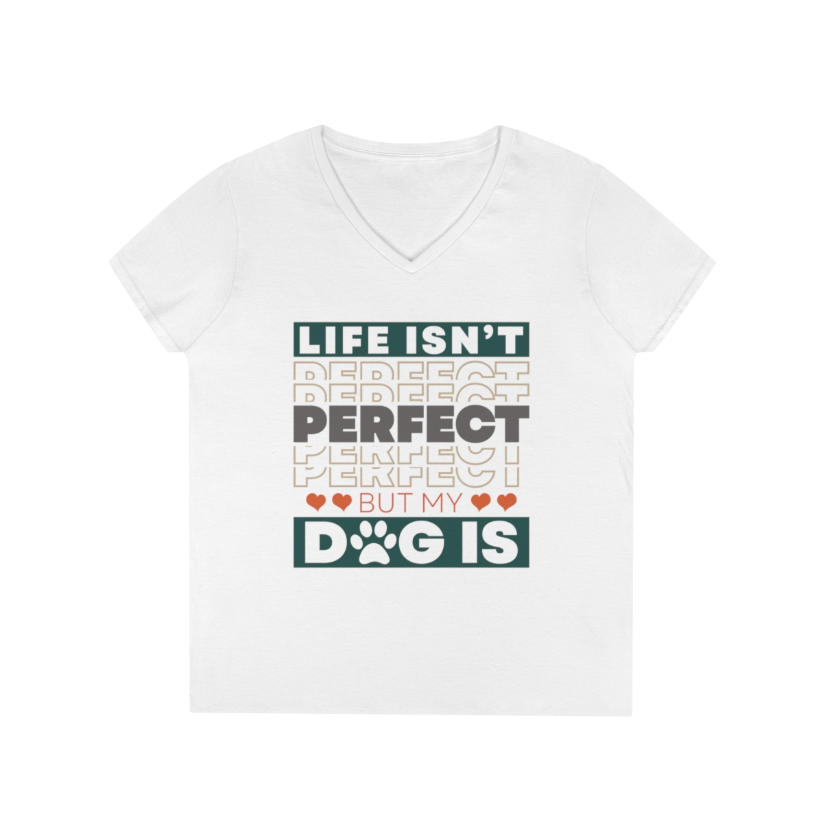 Life Isn't Perfect V-Neck Shirt - Image 2