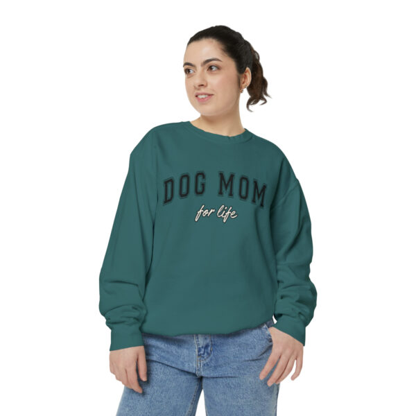 Dog Mom For Life - Sweatshirt