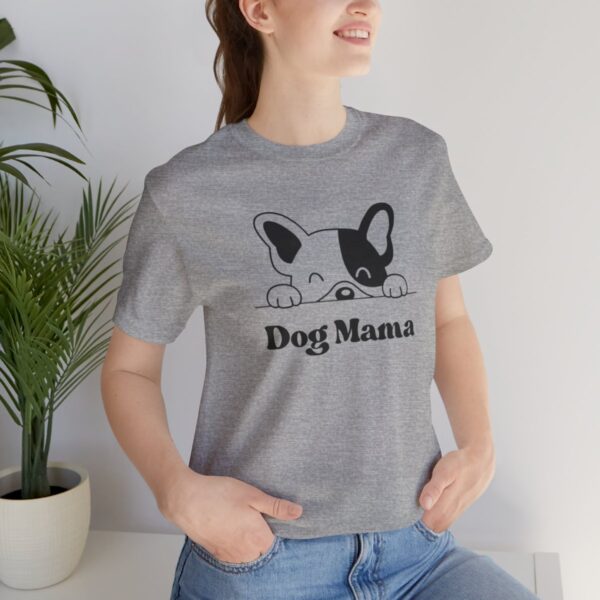 Dog Mama - T-Shirt - Image 43