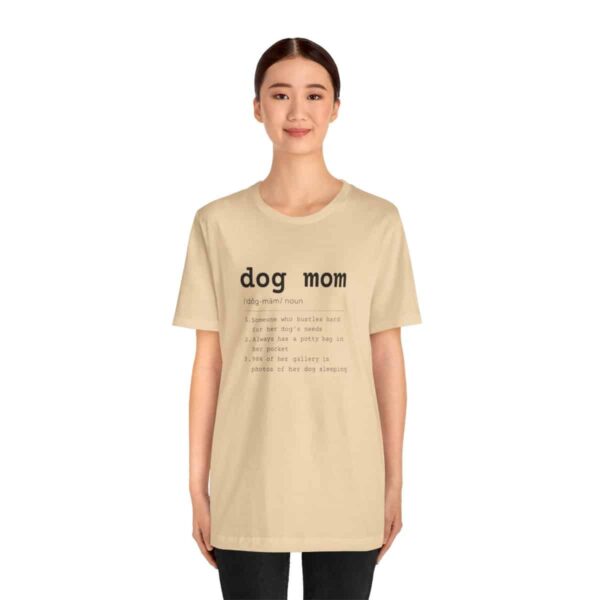 Dog Mom / noun - T-Shirt - Image 24